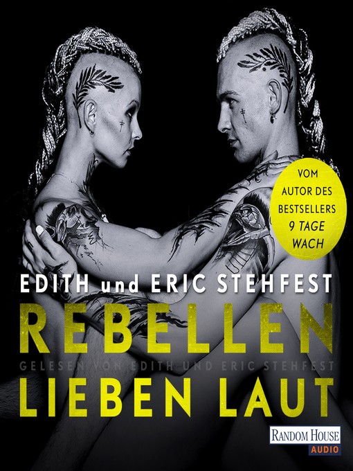 Title details for Rebellen lieben laut by Edith Stehfest - Available